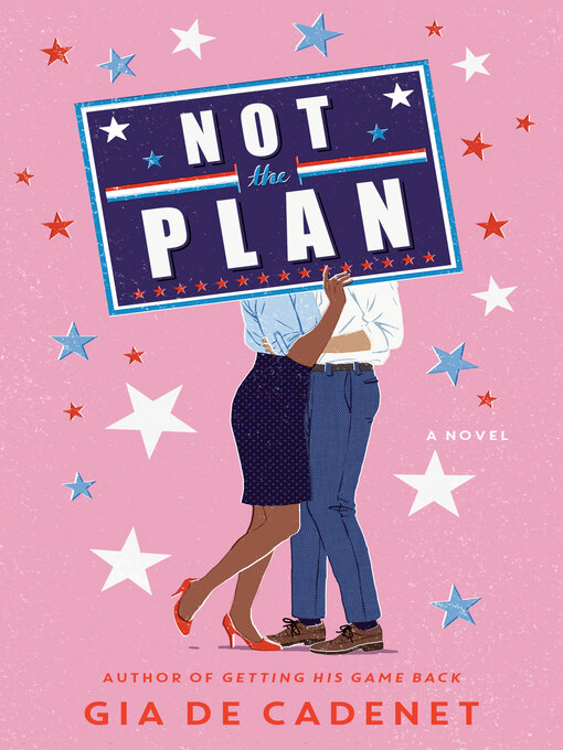 Title details for Not the Plan by Gia De Cadenet - Available